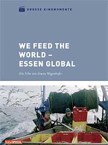 DVD-Coverfoto "We feed the World - Essen global"