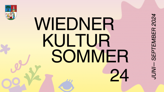 Text "Wiedner Kultursommer 2024" auf gelb-rosa Hintergrund