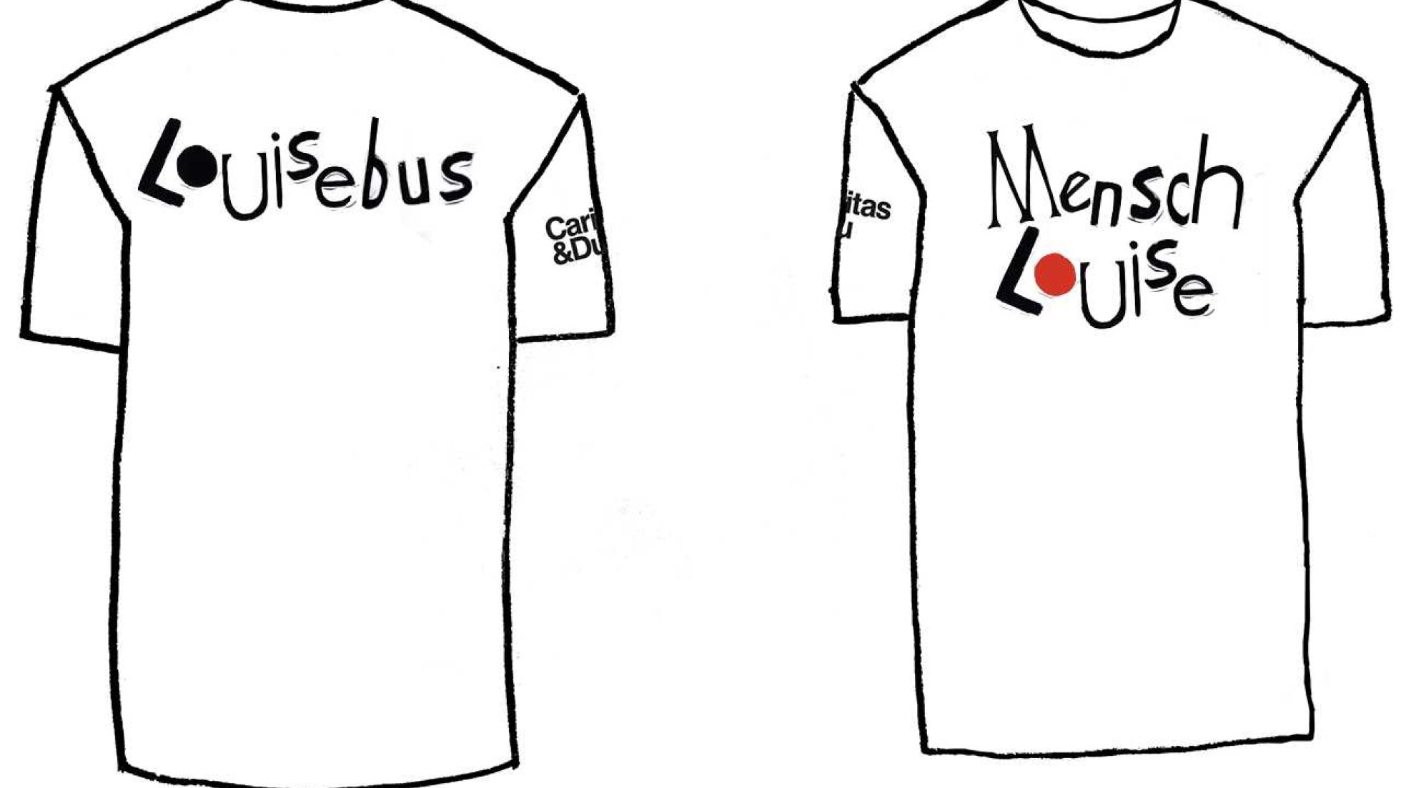 Entwurf eines T-Shirts mit Aufschrift "Louisebus" und "Mensch Louise"