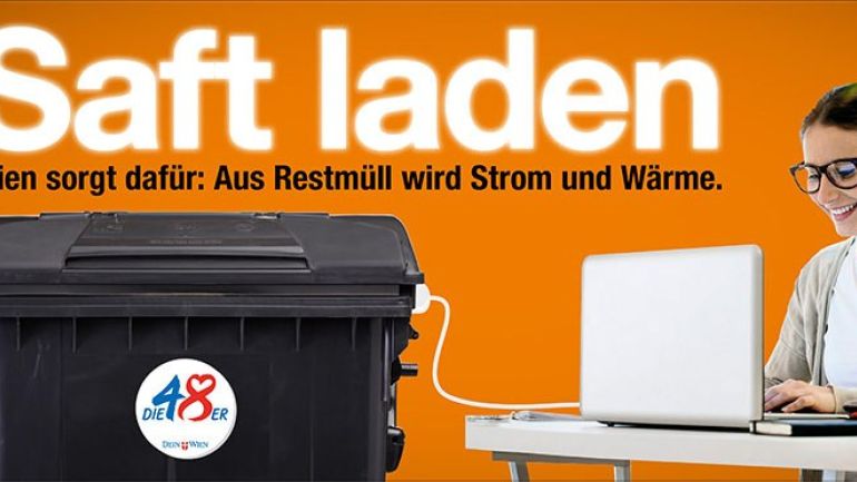 Frau am Laptop, der an einer Mülltonne angesteckt ist, dazu Text: "Saft laden. Wien sorgt dafür - Aus Restmüll wird Strom und Wärme"