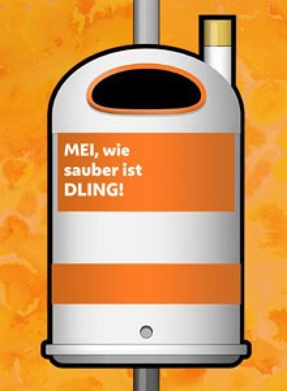 Paperkorb mit dem Spruch "Mei, wie sauber ist Dling"