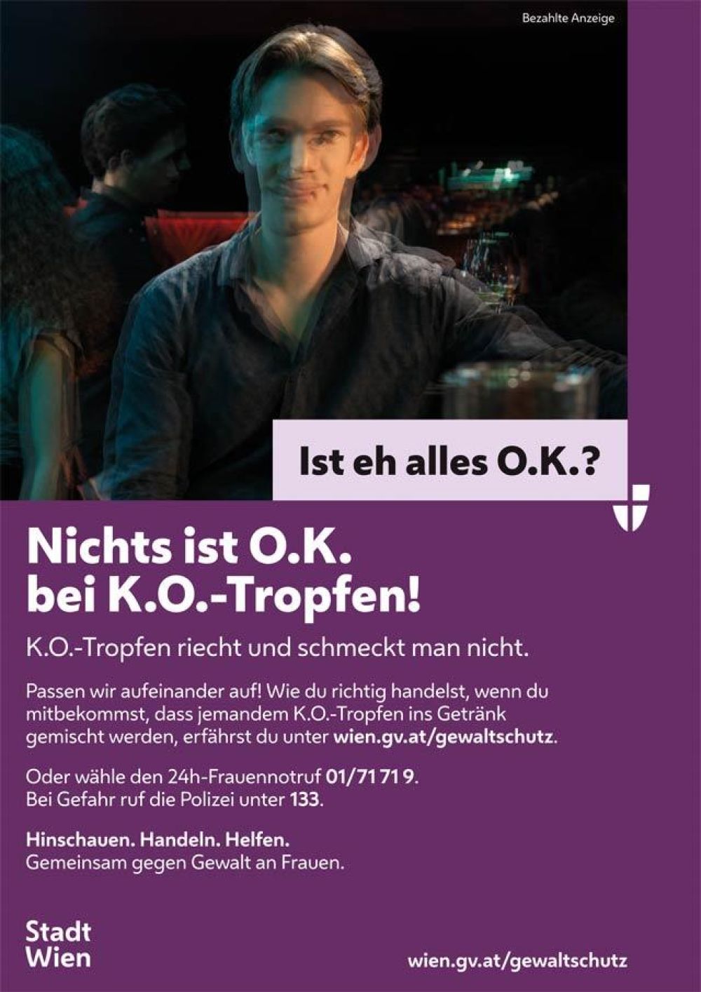Sujet 3: Verschwommenes Bild eines Mannes, darunter der Spruch "Ist eh alles O.K.? Nichts ist O.K. bei K.O.-Tropfen!"