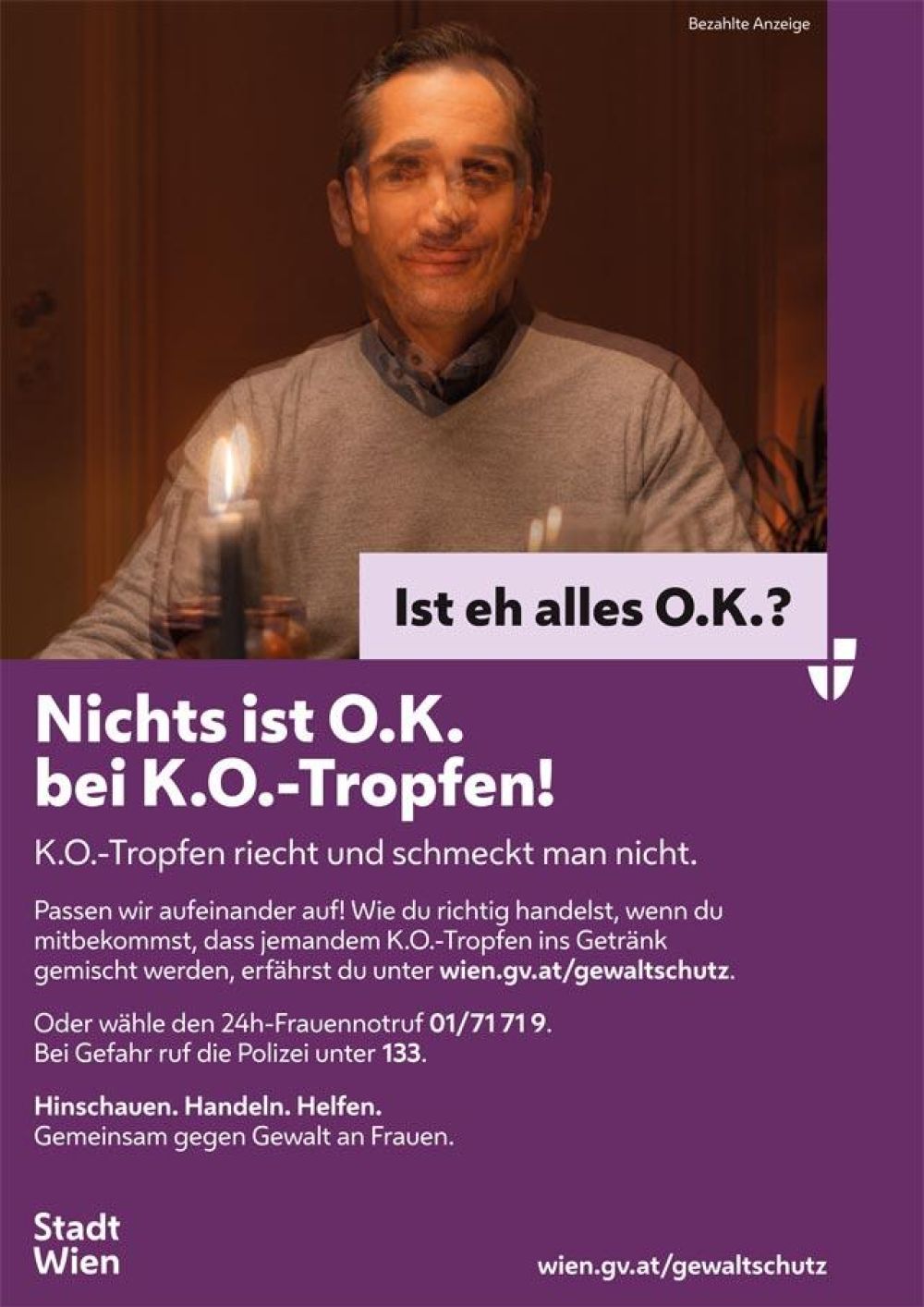 <p>Sujet 2</p> Sujet 2: Verschwommenes Bild eines Mannes, darunter der Spruch "Ist eh alles O.K.? Nichts ist O.K. bei K.O.-Tropfen!"