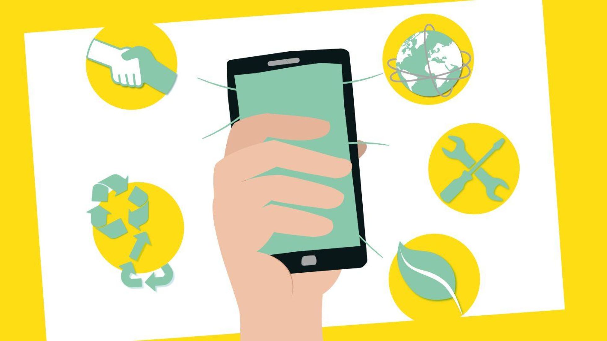 Eine Hand hält ein Smartphone. Rundherum sind verschiedene Symbole angeordnet: eine Weltkugel, Werkzeug, ein Blatt, ein Symbol für Recycling und 2 Hände beim Händeschütteln.