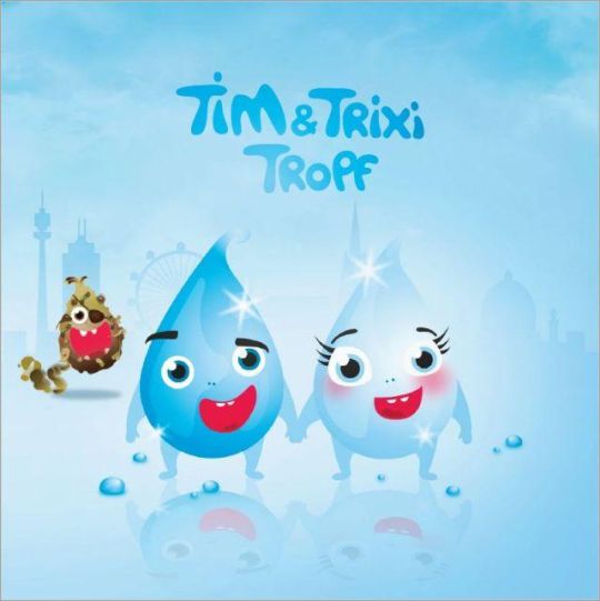 Cover des Kinderbuchs Tim & Trixi Tropf