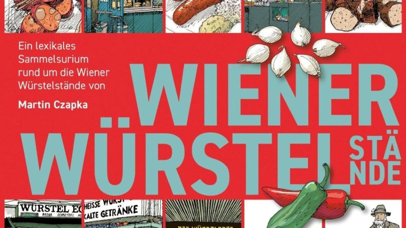 copyright: Amalthea Verlag Rotes Buchcover "Wiener Würstelstände - Ein lexikales Sammelsurium rund um die Wiener Würstelstände von Martin Czapka". Grafiken von Knoblauch und Chili.