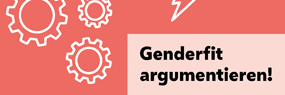 Cover der Broschüre "Genderfit argumentieren"