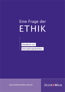 Titelseite der Broschüre "Eine Frage der Ethik - Handbuch zur Korruptionsprävention"