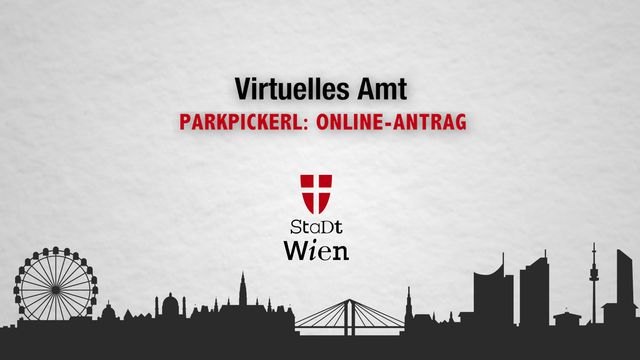 Virtuelles Amt: Online-Antrag Parkpickerl